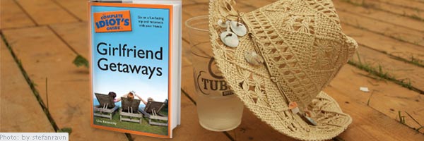 The Complete Idiot's Guide to Girlfriend Getaways: Book Review
